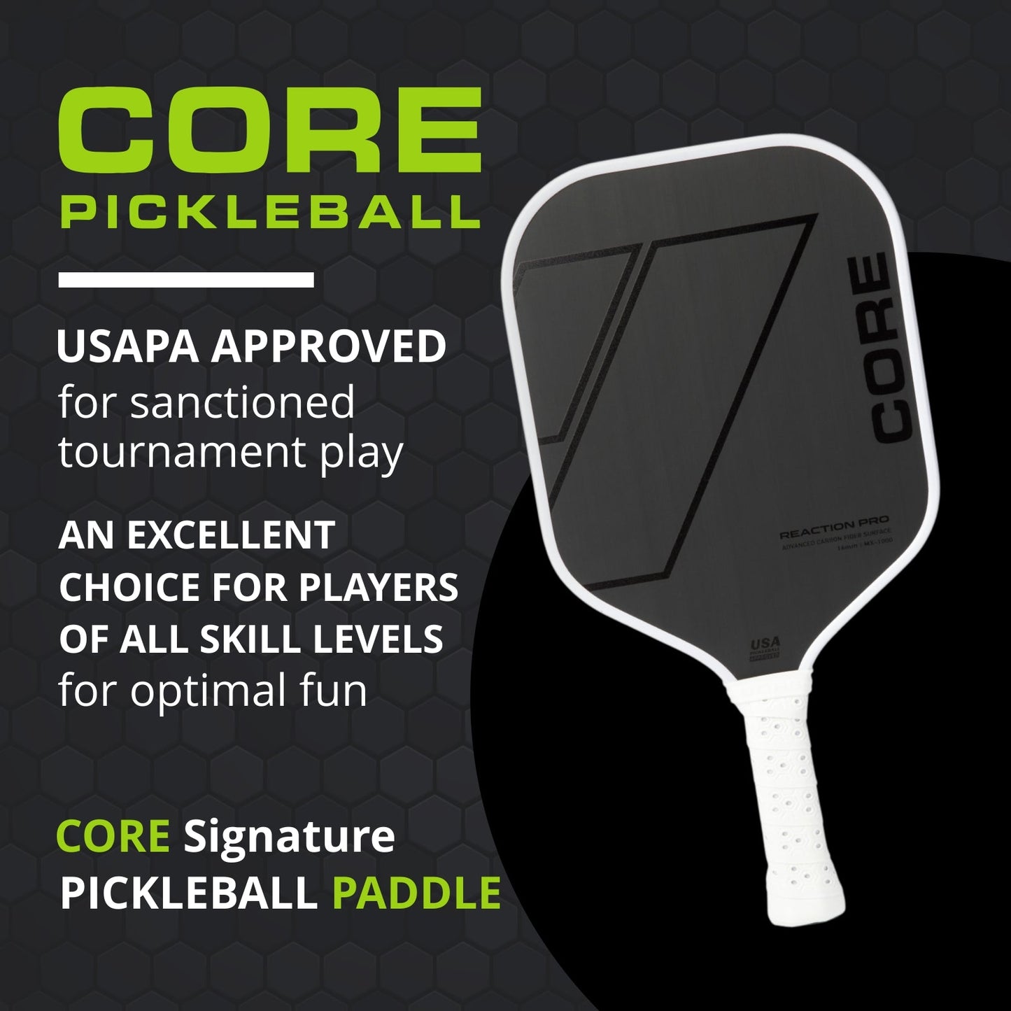 CORE Reaction Pro Pickleball Paddle
